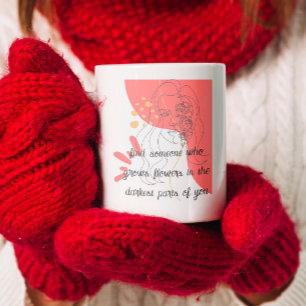 Mug trouver quelqu'un qui cultive des fleurs en vous A