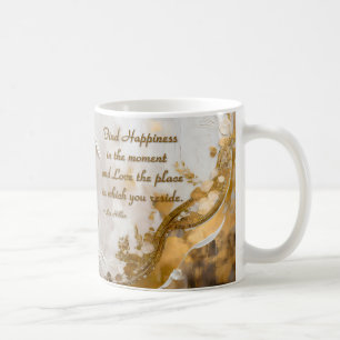 Mug Trouvez le Bonheur dans le moment... Citation de L