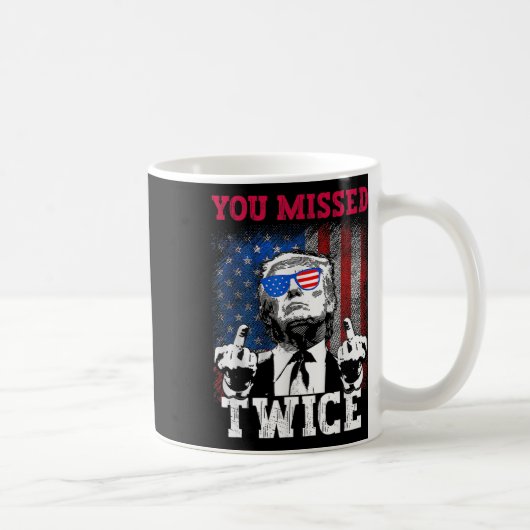 Mug Trump 2024 Drapeau américain que vous avez manqué (Droite)