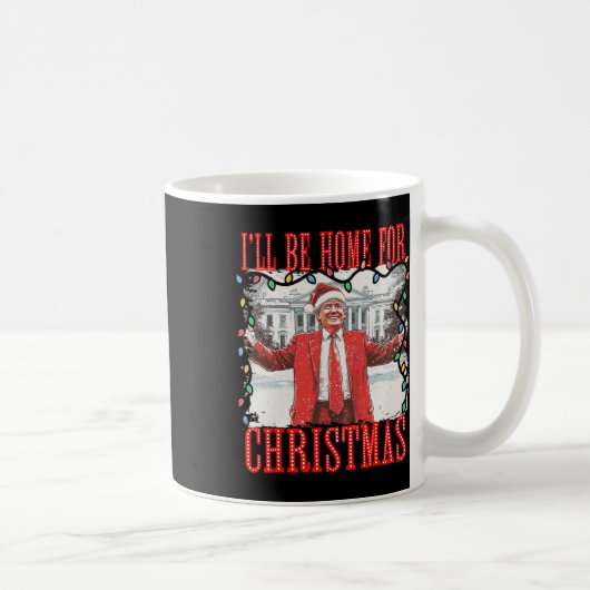 Mug Trump 2024 Je serai à la maison pour Noël (Droite)