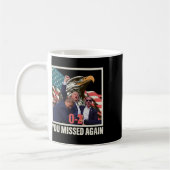 Mug Trump 2024 Vous avez encore manqué 0-2 (Gauche)