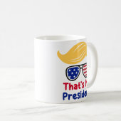 Mug Trump 47 - C'est mon président (Devant droit)