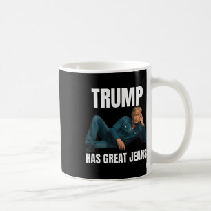 Mug Trump a de super jeans drôle style de mème super
