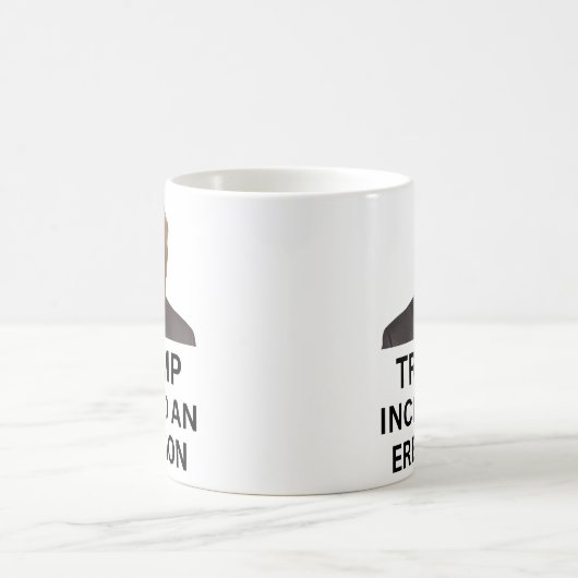Mug Trump a provoqué une érection (Centre)