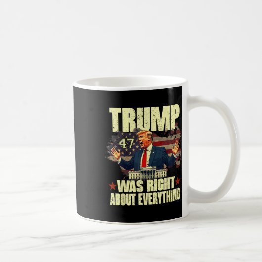 Mug Trump avait raison sur tout (Droite)