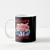 Mug Trump dans ma Saint Valentin drôle Saint Valentin (Gauche)