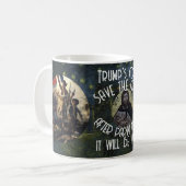 Mug Trump Dead After Party in Hell It will be Wild (Devant gauche)