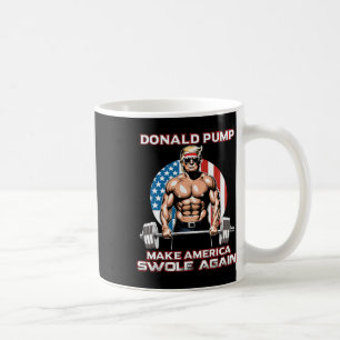 Mug Trump Donald Pump fait renouer l'Amérique