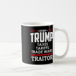 Mug Trump Est Un Traître En Chef Dump Trump Tre45on Tr