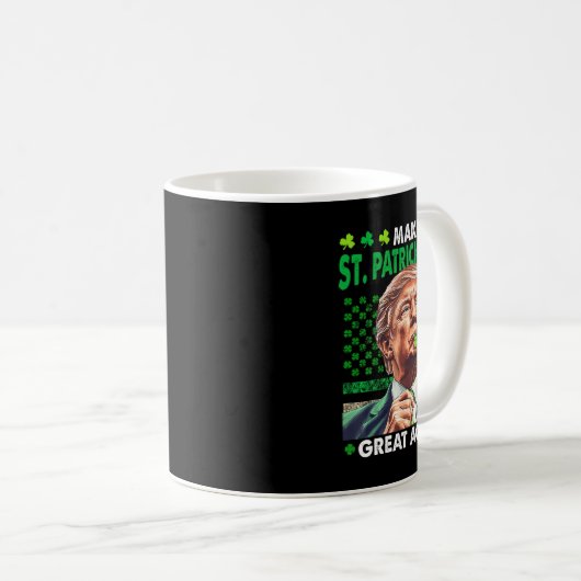 Mug Trump Make St Patricks Day Great Again Irish Ameri (Devant droit)
