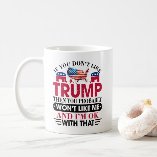 Mug Trump ne me plaira pas (Avec donut)