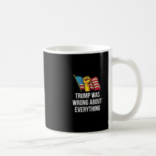 Mug Trump s'est trompé sur tout -
