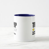 Mug Trump - Trop Fasciste. Je ne recommande pas (Centre)