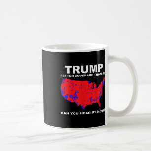 Mug Trump Vaut Mieux Coge Que 5g Pouvez-Vous Nous Ente
