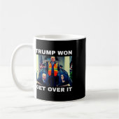 Mug Trump Won Get Over It Tee Mega Won Election 2025 (Gauche)