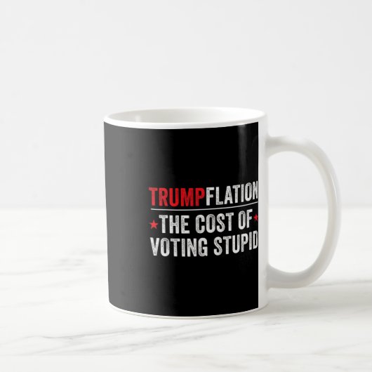 Mug Trumpflation - Drôle libéral et progressiste (Droite)