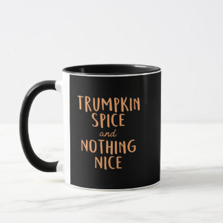 Mug Trumpkin Spice & Not Everything Nice