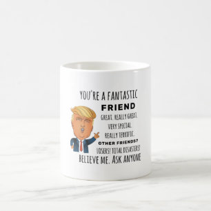 Mug Trumps Ami drôle cadeau d'anniversaire