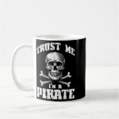 Mug Trust Me Im A Rate Skull Crossbones Funny Men Wome (Gauche)
