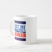 Mug trust me i'm an engineer 3d.png (Devant gauche)