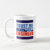 Mug trust me i'm an engineer 3d.png (Gauche)