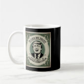 Mug “trust Nobody” - Trump Nknote Parody 2 (Gauche)