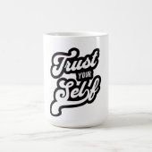 Mug Trust Your Self T-shirt (Centre)