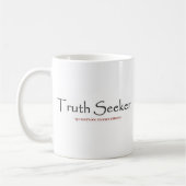 Mug Truth Seeker (Gauche)