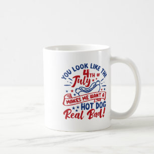 Mug Tu As L'Air 4 juillet Me Fait Vouloir Un Chien Cha