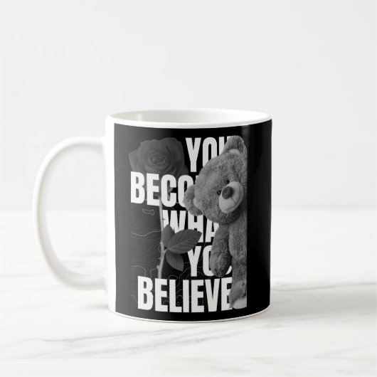 Mug Tu Deviens Ce Que Tu Crois (Gauche)