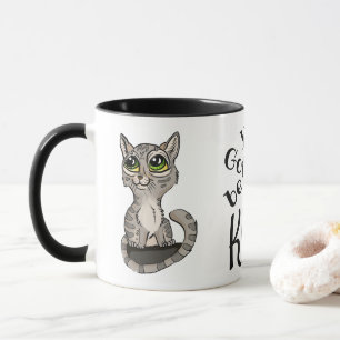 Mug Tu dois être Kitten Pun