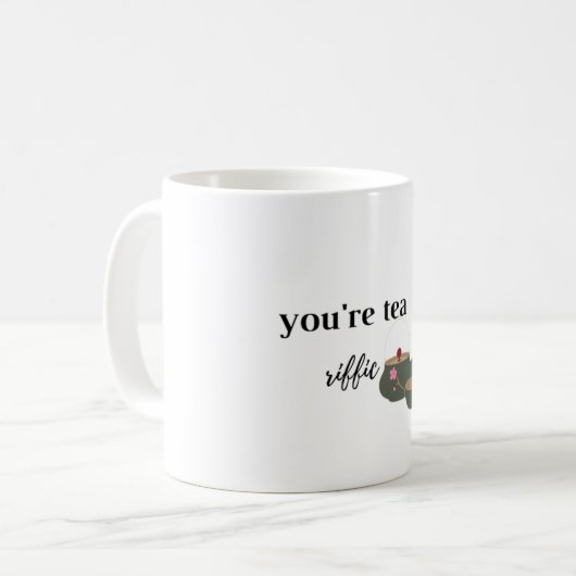 Mug   tu es du thé Riffic  (Devant gauche)