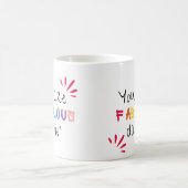 Mug Tu Es Fabuleux Darlin (Centre)