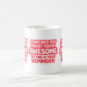 Mug « Tu es génial Rappel » (Centre)