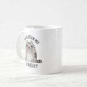Mug Tu es Kitten Me Sérieusement Drôle Pun de chat (Devant gauche)