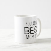 Mug Tu Es La Meilleure Maman Jamais (Devant droit)
