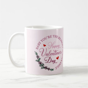 Mug Tu es la raison pour laquelle je souris toujours p