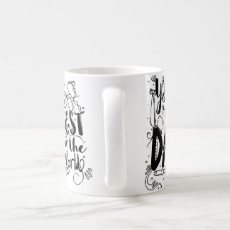 Mug Tu es le meilleur papa du monde de la typographie