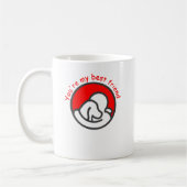 Mug Tu es mon meilleur ami (Gauche)