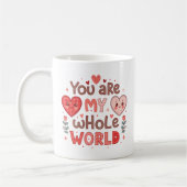 Mug Tu Es Mon Monde Entier (Gauche)