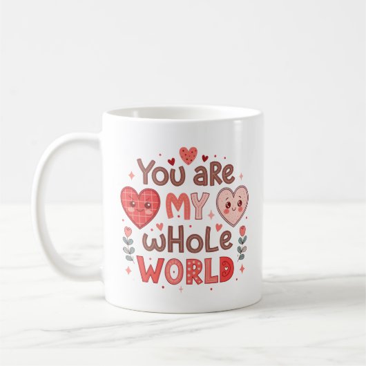 Mug Tu Es Mon Monde Entier (Gauche)