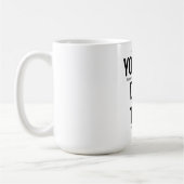 Mug Tu es mort pour nous maintenant Magnet (Gauche)