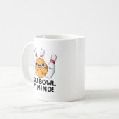 Mug Tu Es Un Pun De Bowling Drôle (Devant gauche)