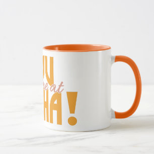 Mug tu m'as eu à Aloha !