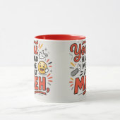 Mug Tu m'as eu à bof (Centre)