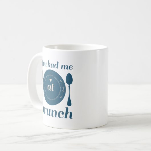 Mug Tu M'As Eu À Brunch (Devant gauche)