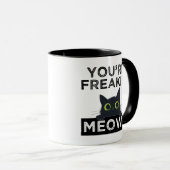 Mug Tu me fais complètement miauler (Devant droit)