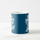Mug Tu mérites d'être aimé (Centre)