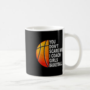 Mug Tu ne me fais pas peur J'Entraîne des filles Sketl