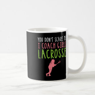 Mug Tu ne me fais pas peur, j'entraîne les filles au l